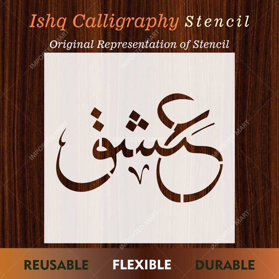 Ishq Calligraphy Stencil for Wall, Wood & Fabric Art – Urdu Arabic Script Design – ID# 807 - imartdecor.com